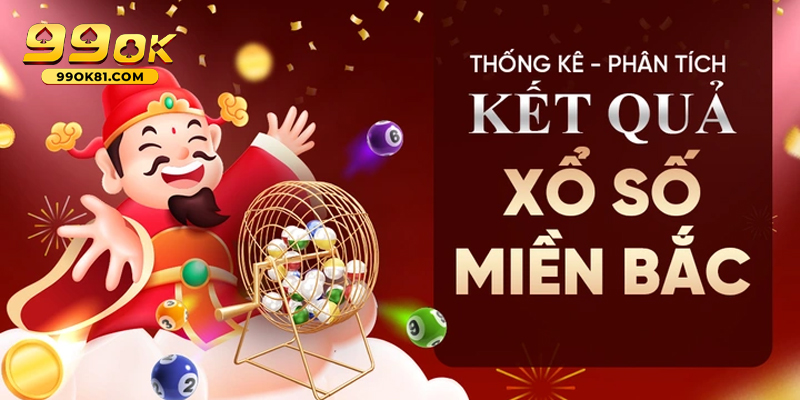 Tìm Hiểu Cách Chơi Xổ Số Miền Bắc Tại Trang 99ok81 Uy Tín xo so mien bac 3